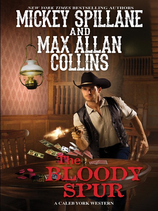 Title details for The Bloody Spur by Mickey Spillane - Available